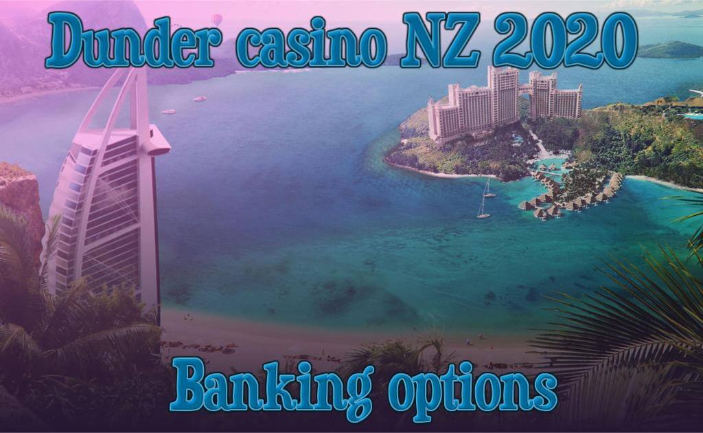 Dunder casino banking options